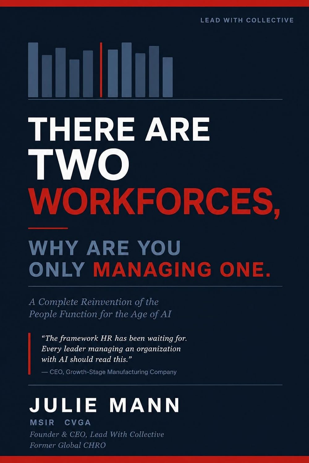 ler totalmente You Have Two Workforces. You're Only Managing One.: A Complete Reinvention of the People Function for the Age of AI (English Edition)