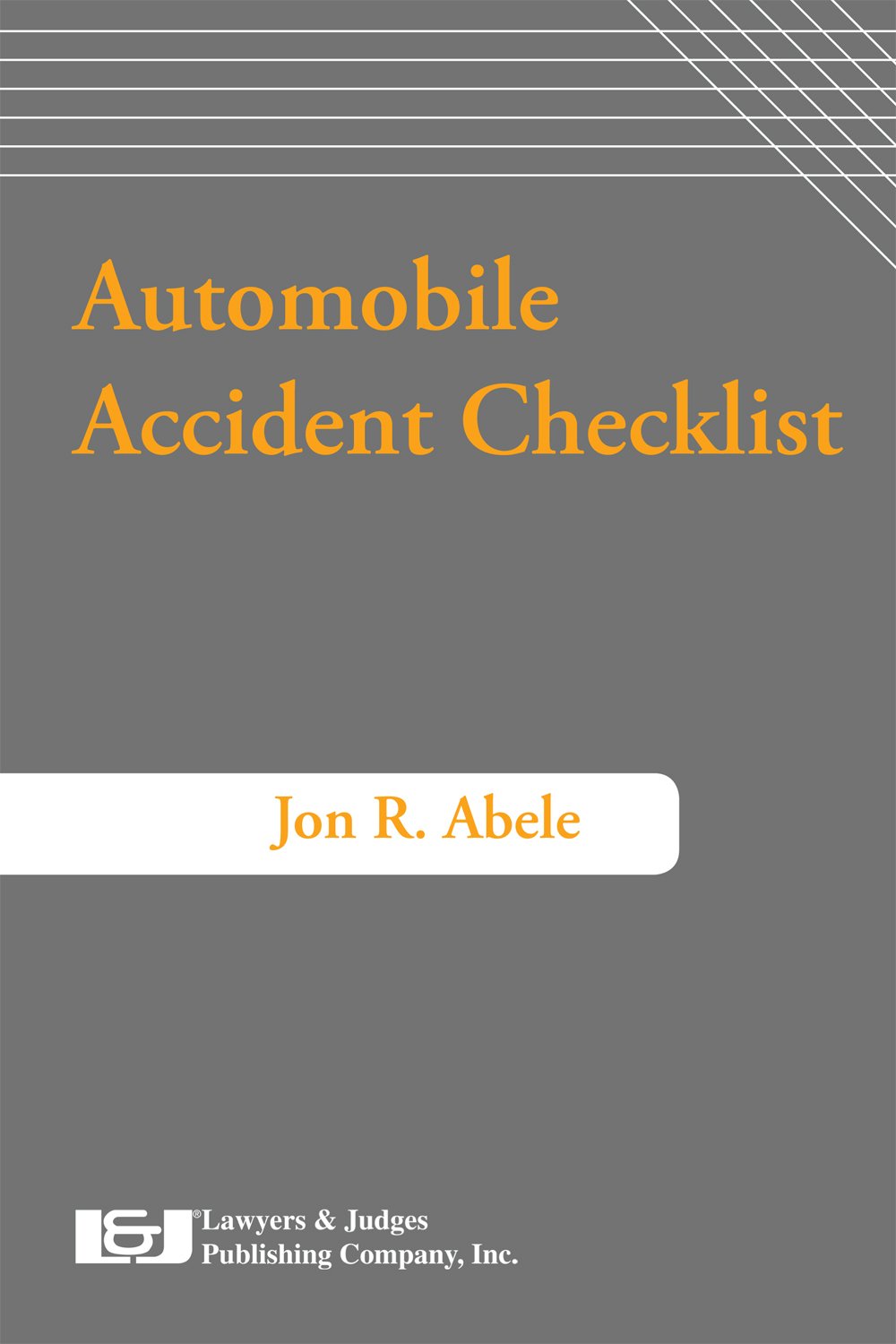 Automobile Accident Checklist