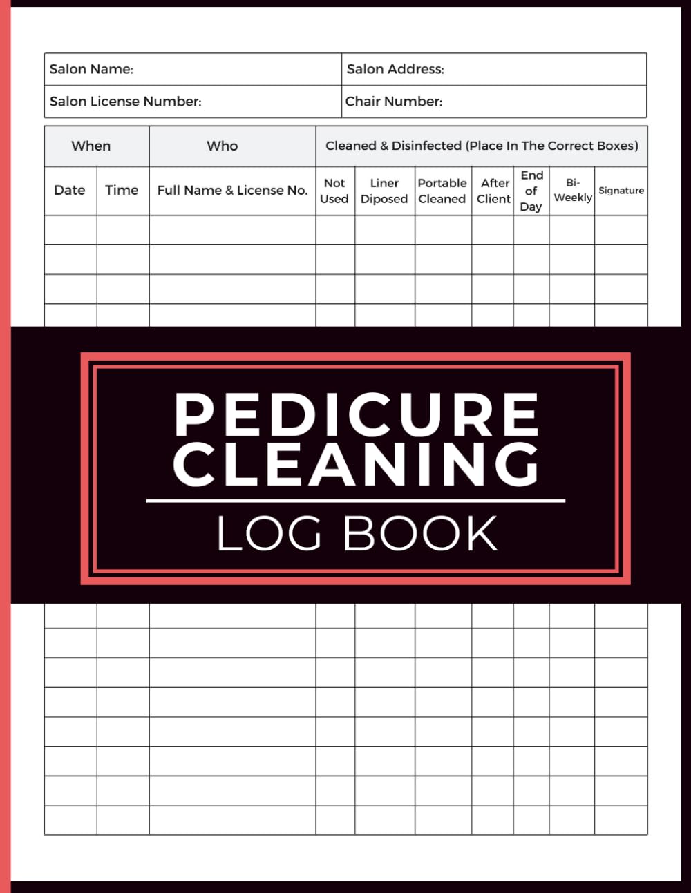 Pedicure Cleaning Log Book: Track Spa Basin Sanitation, Document Cleaning Procedures and Verify Disinfection Tasks for Nail Technicians, Salon Owners and Beauty Specialists baixar o livro de graça