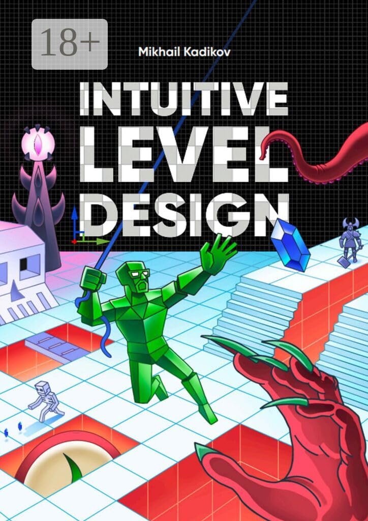 Intuitive level design (English Edition) baixar o livro de graça