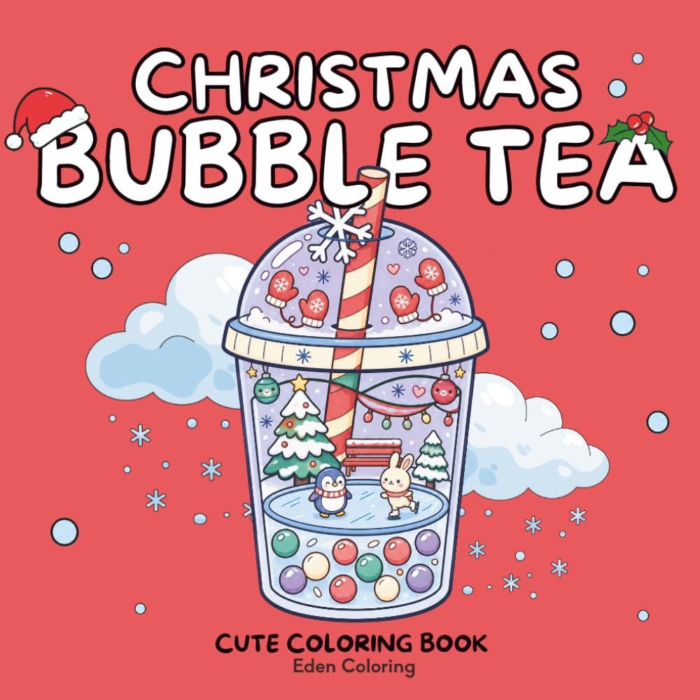 Christmas Bubble Tea: A Cute Coloring Book: 45 Cute Mini Worlds to Color with Cats, Animals & Dreamy Boba Cups for Xmas (Cozy Worlds) baixar o livro de graça