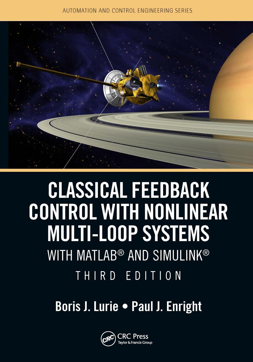 Classical Feedback Control with Nonlinear Multi-Loop Systems: With Matlab(r) and Simulink(r), Third Edition baixar livro de graça