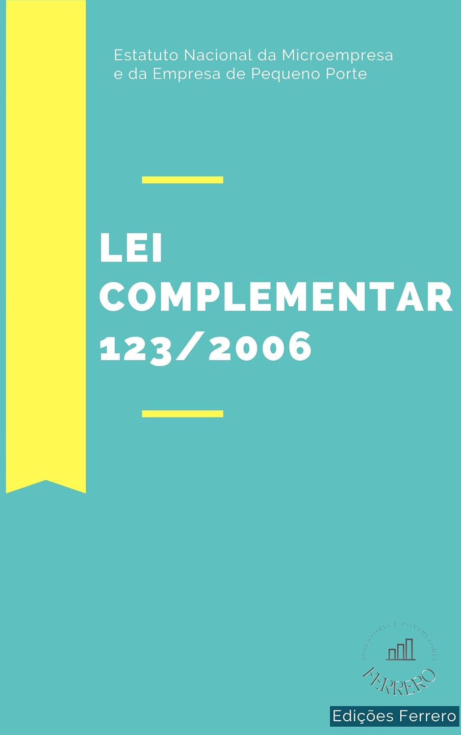 Lei Complementar Nº 123, de 14 DE DEZEMBRO DE 2006 baixar o livro de graça