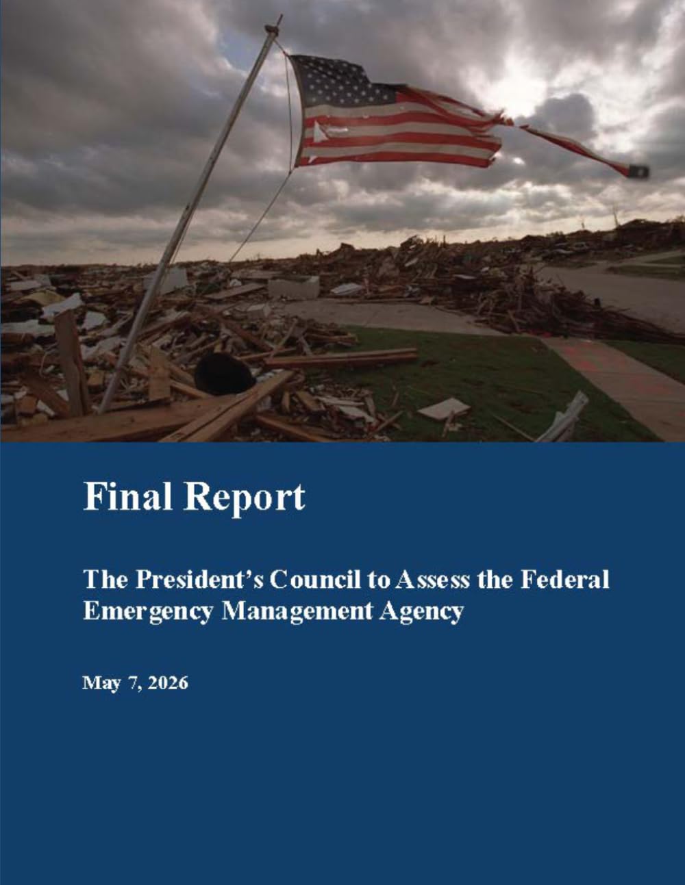 Final Report: The President’s Council to Assess the Federal Emergency Management Agency: May 7, 2026 baixar o livro de graça