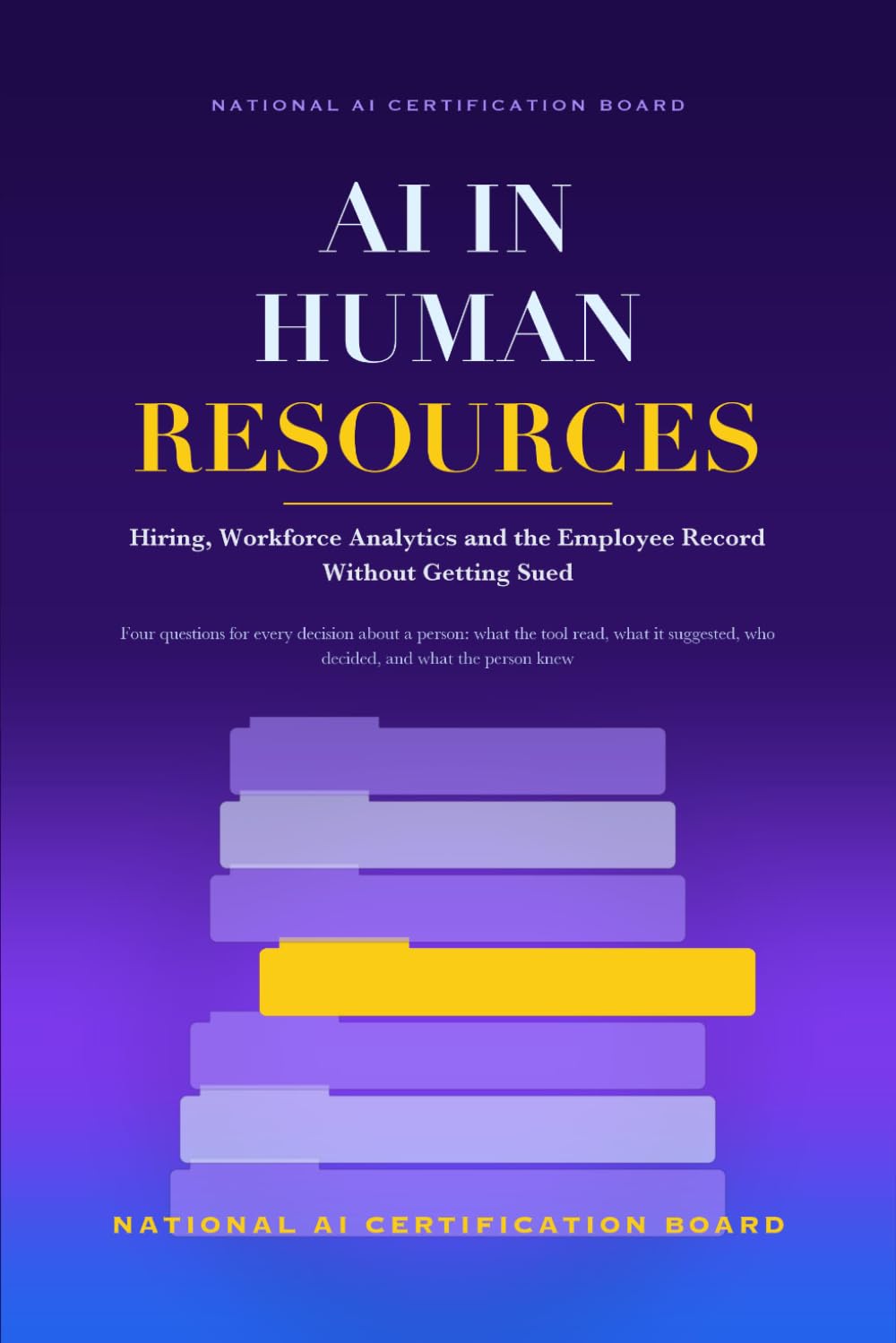 capítulo por capítulo baixar AI in Human Resources: Hiring, Workforce Analytics and the Employee Record Without Getting Sued