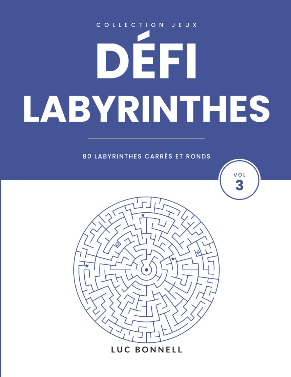 capítulo por capítulo baixar Défi Labyrinthes: 80 labyrinthes pour adultes - carrés et ronds, dix paliers de difficulté, étoiles à collectionner et tableau de progression (French Edition)