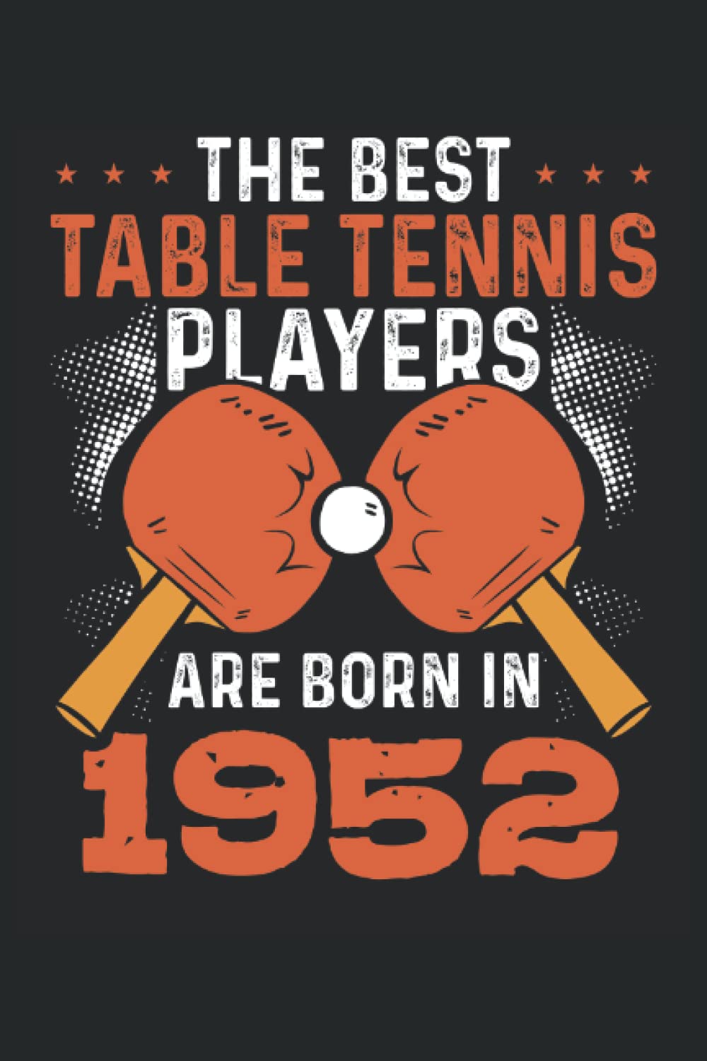 The best table tennis players 1952: Dot Grid Jounal ToDo Exercise Book or Diary 6" x 9" (15.24 x 22.86 cm) 120 pages baixar livro de graça