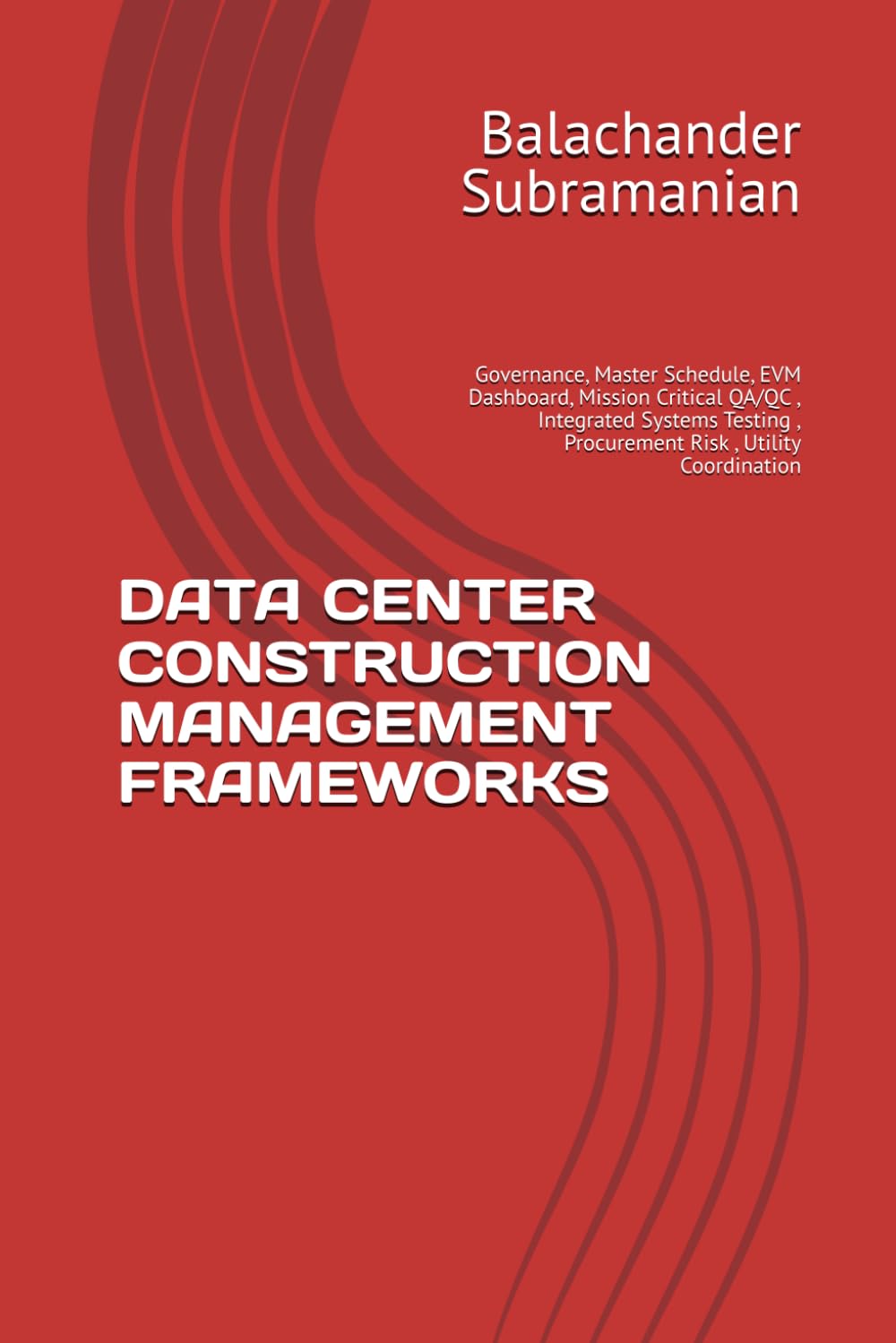 capítulo por capítulo baixar Data Center Construction Management Frameworks: Governance, Master Schedule, EVM Dashboard, Mission Critical QA/QC, Integrated Systems Testing, Procurement Risk, Utility Coordination