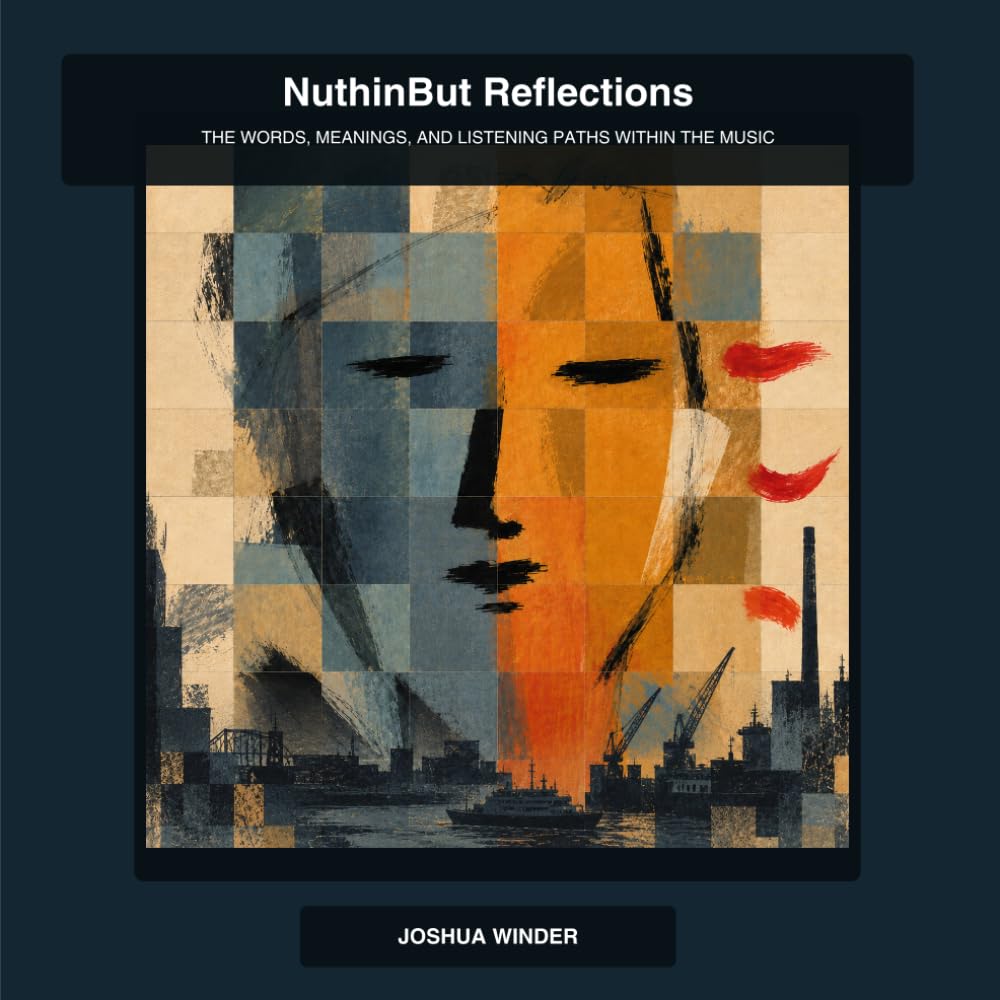 capítulo por capítulo baixar NuthinBut Reflections: The Words, Meanings, and Listening Paths Within the Music