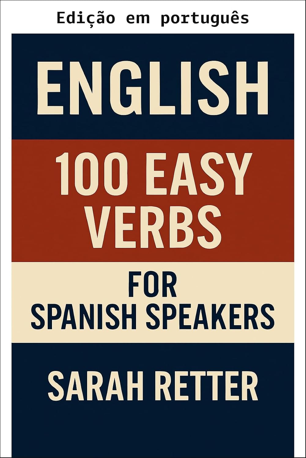 Inglês: 100 verbos fáceis para falantes de português (Inglês para falantes de português Livro 30) baixar o livro de graça
