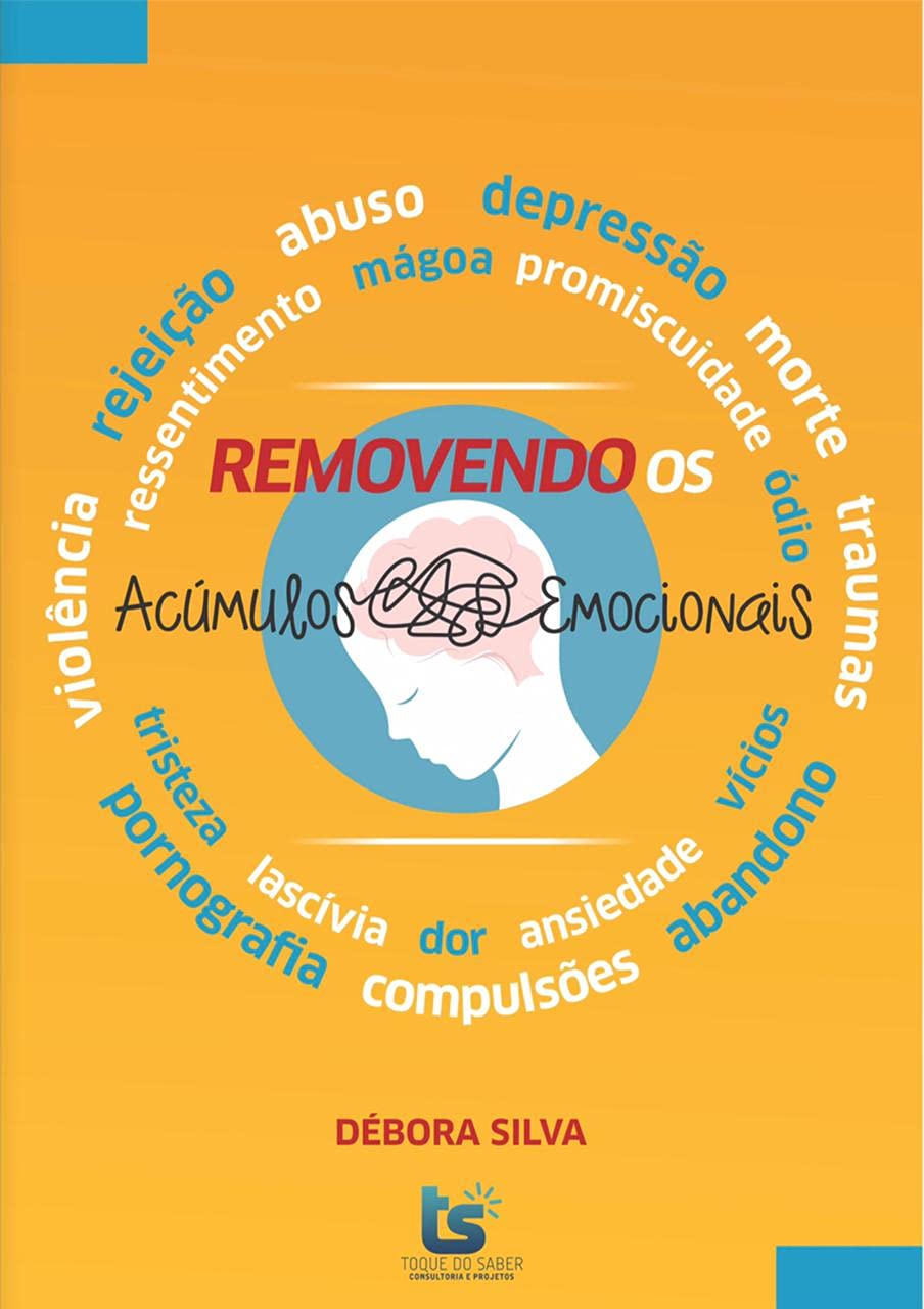 Removendo os acúmulos emocionais baixar livro de graça