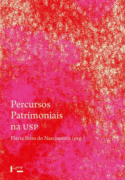 ler totalmente Percursos Patrimoniais na USP