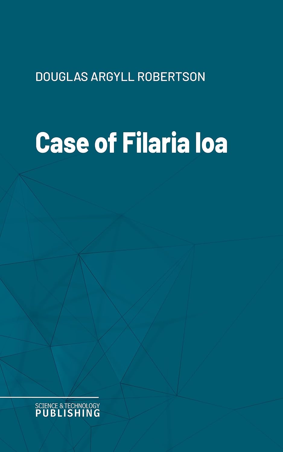Case of Filaria loa (English Edition) baixar o livro de graça