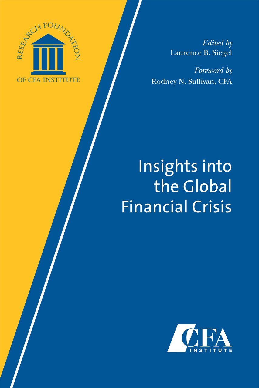 ler totalmente Insights into the Global Financial Crisis (English Edition)