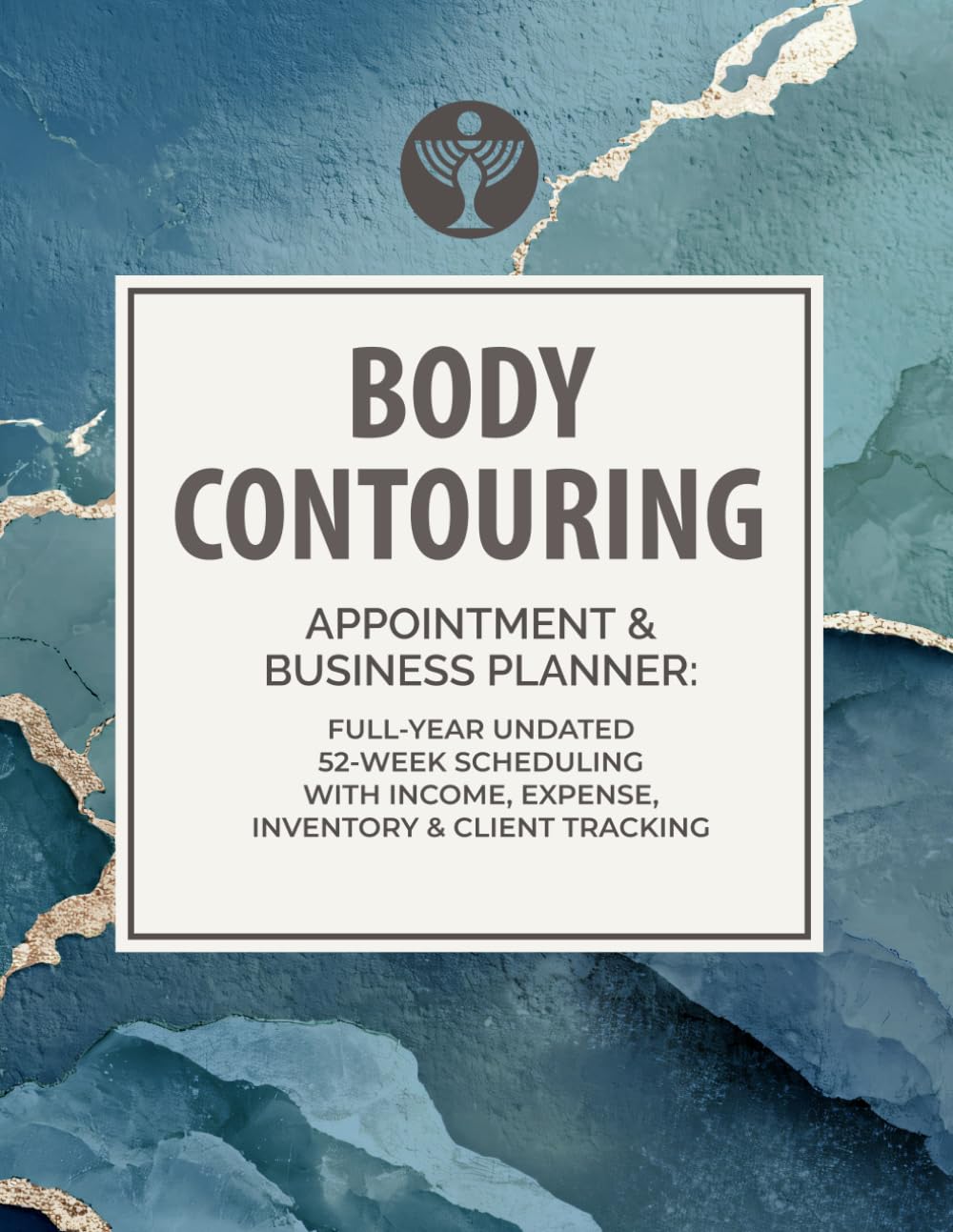 Body Contouring Appointment & Business Planner: Full-Year Undated 52-Week Scheduling with Income, Expense, Inventory & Client Tracking: For Body... | 8.5" x 11" Large Format, 194 Pages baixar o livro de graça
