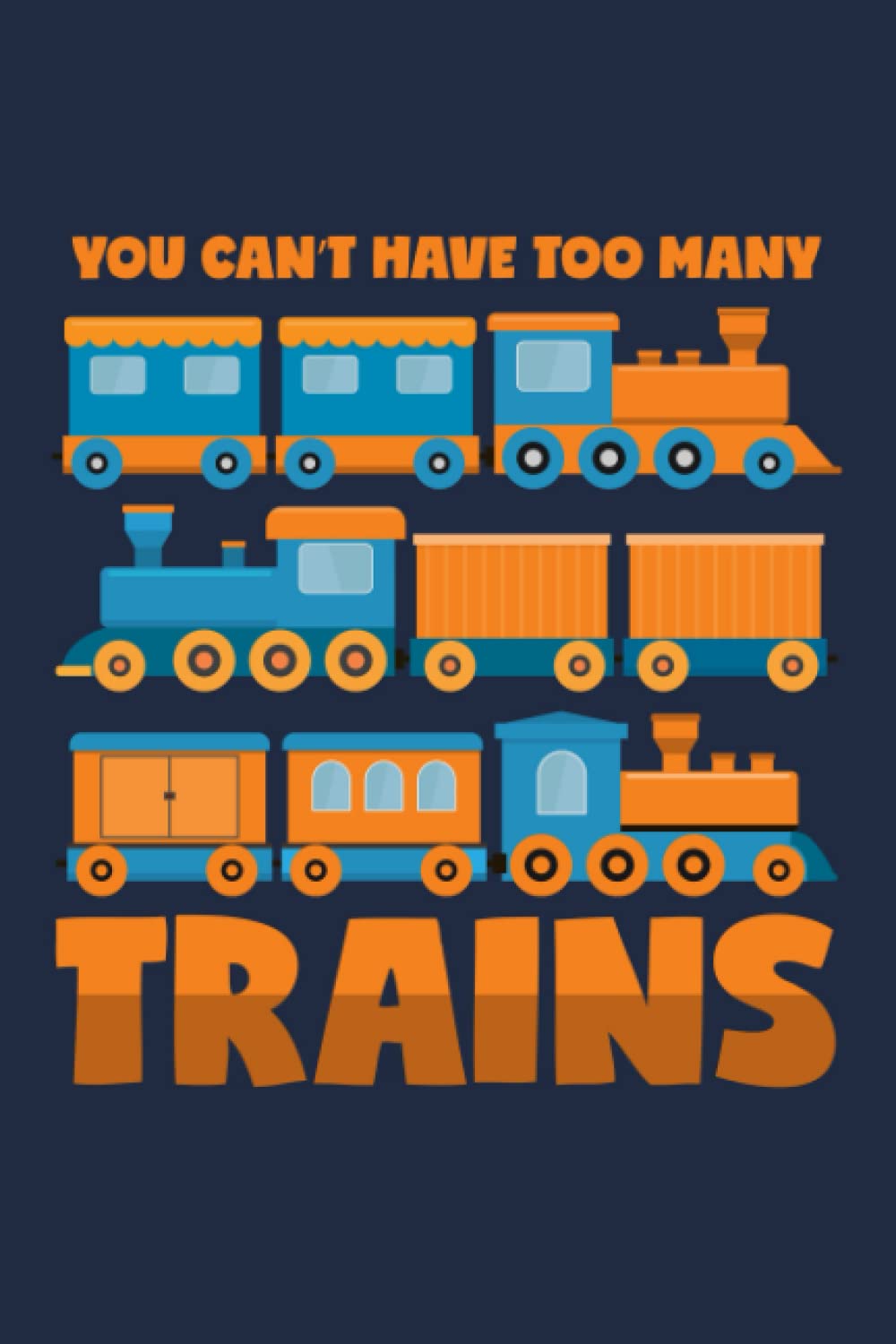 ler totalmente You Can’t Have Too Many Trains: Dot Grid Journal Notebook (6x9 inches) with 120 Pages