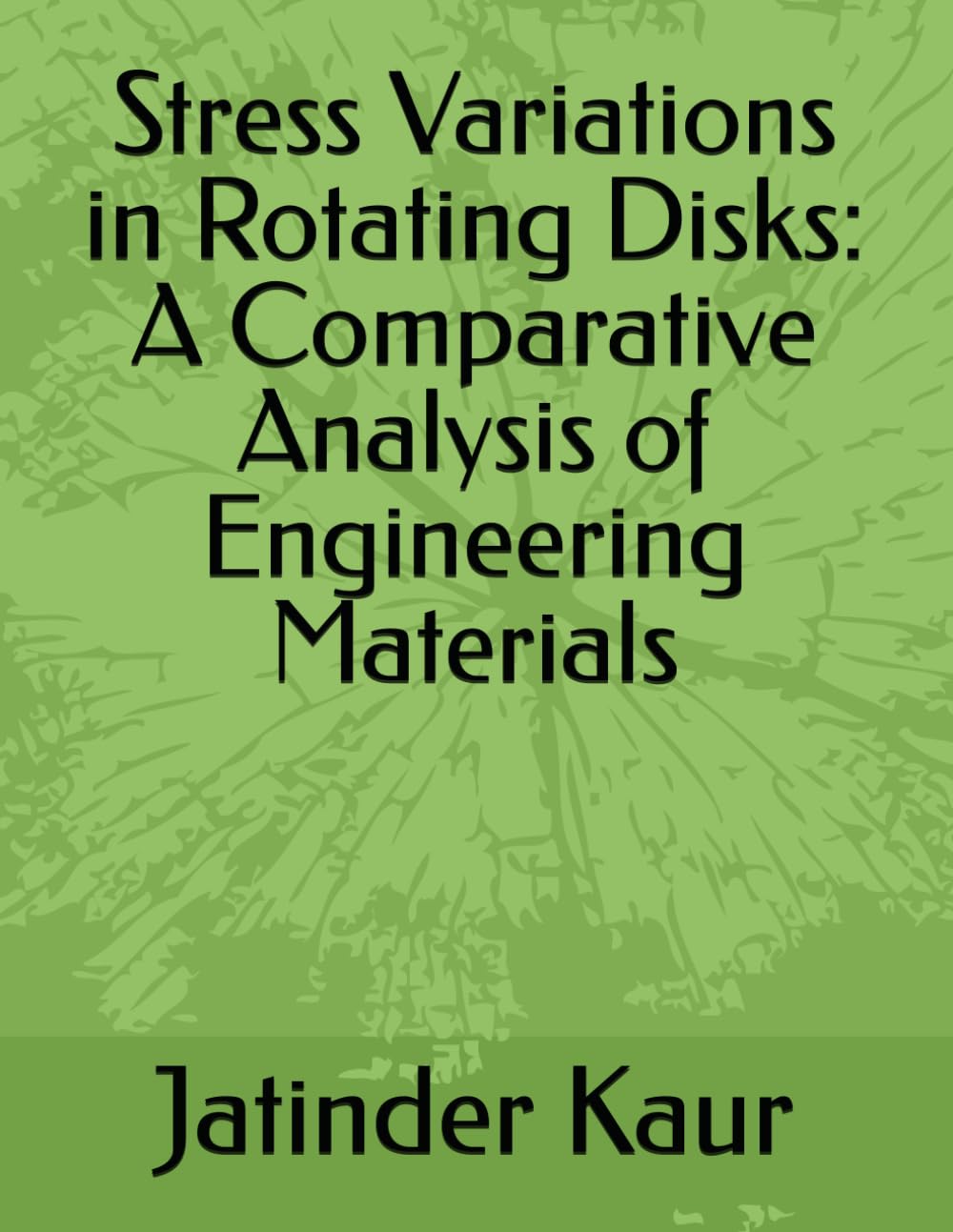 ler totalmente Stress Variations in Rotating Disks: A Comparative Analysis of Engineering Materials