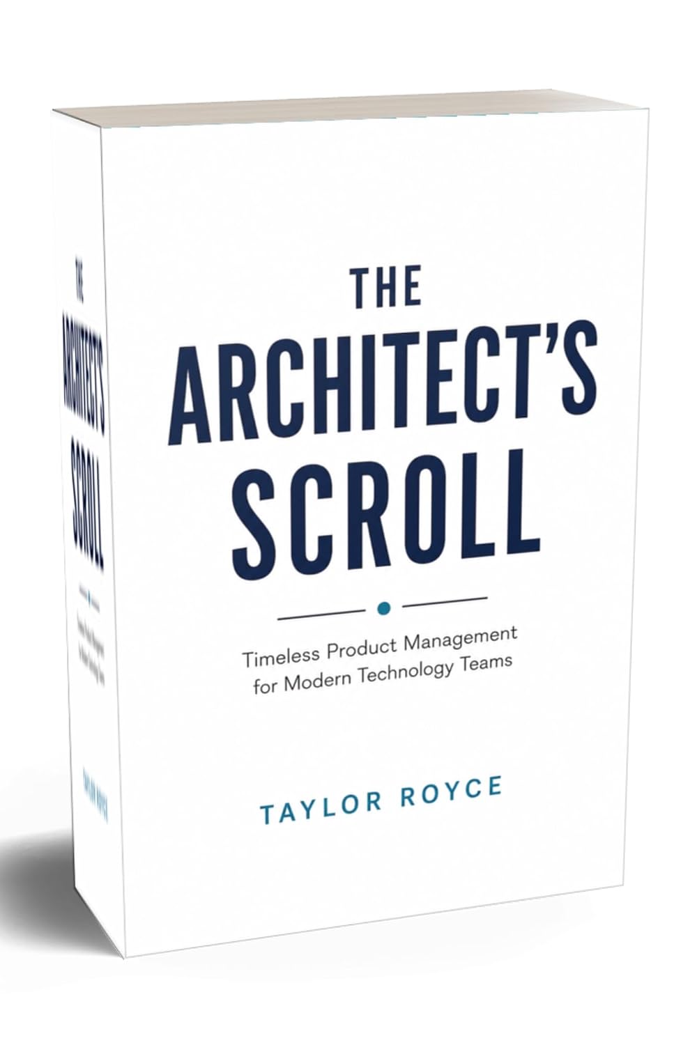 capítulo por capítulo baixar The Architect's Scroll: Timeless Product Management for Modern Technology Teams (Books on Tech Book 116) (English Edition)