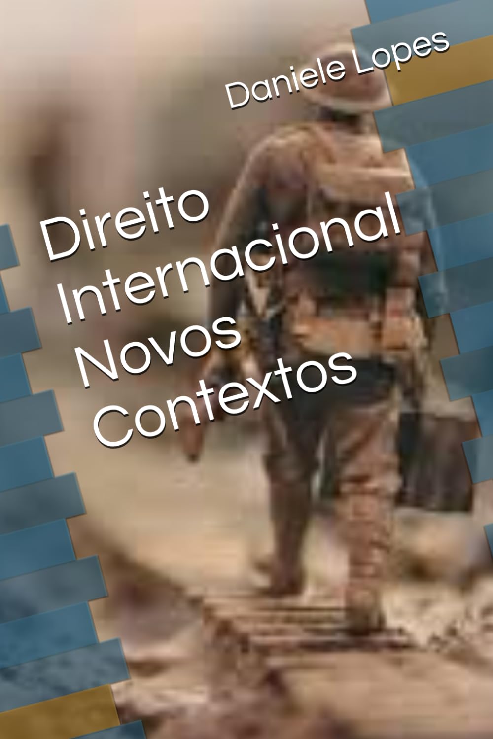Direito Internacional Novos Contextos (Portuguese Edition) baixar livro de graça
