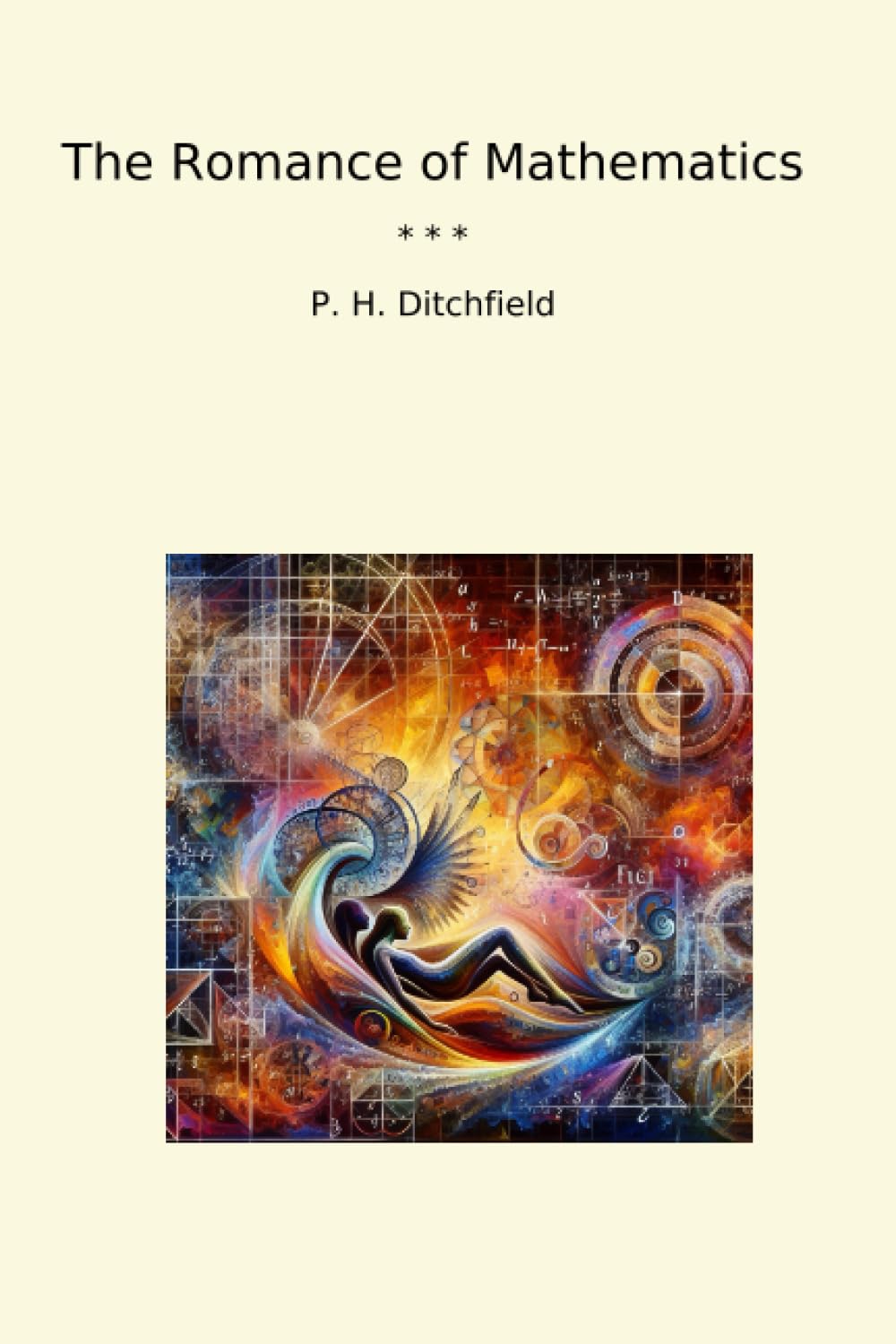 ler totalmente The Romance of Mathematics (Classic Books)