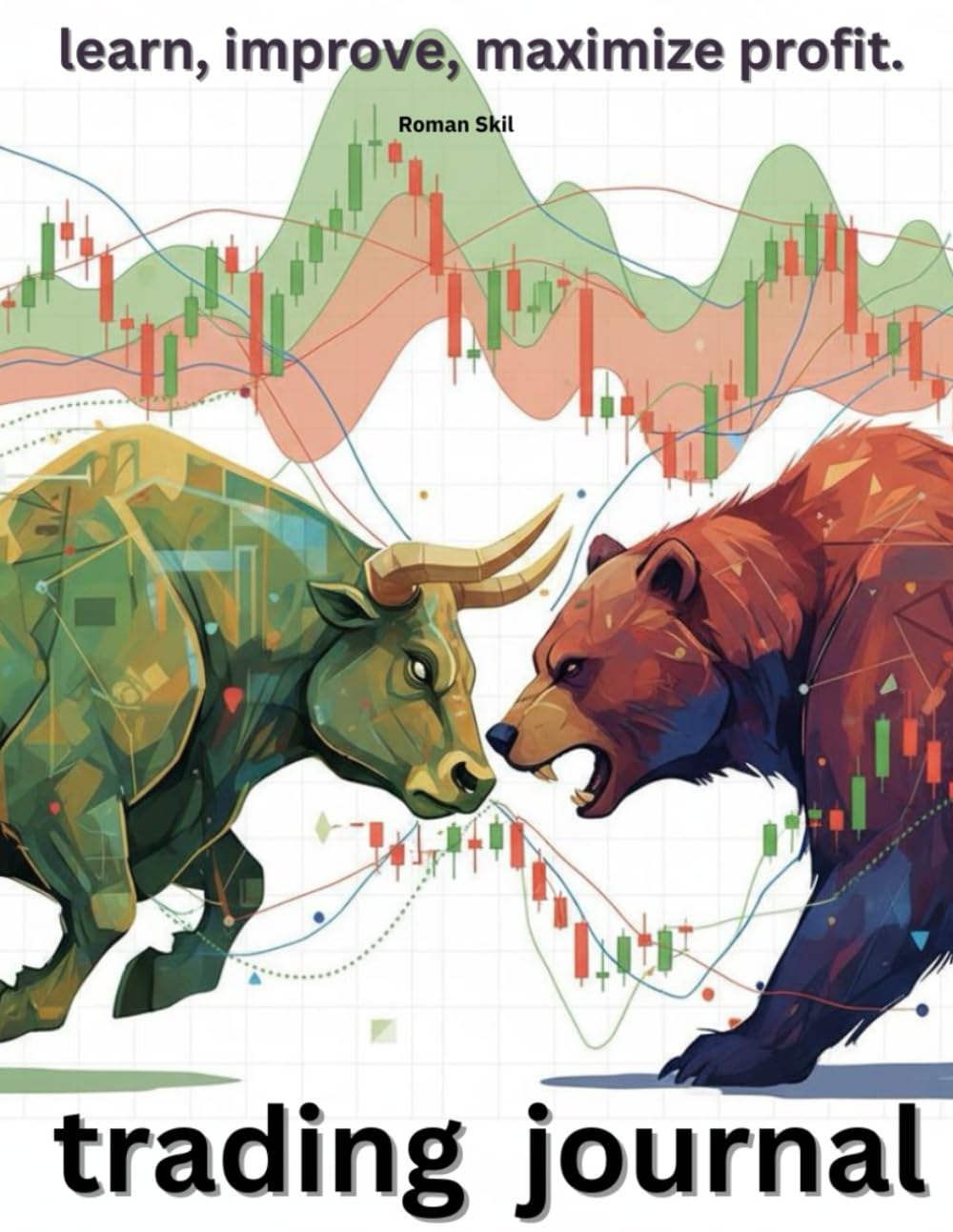 capítulo por capítulo baixar trading journal - learn, improve, maximize profit: including 100 trading templates