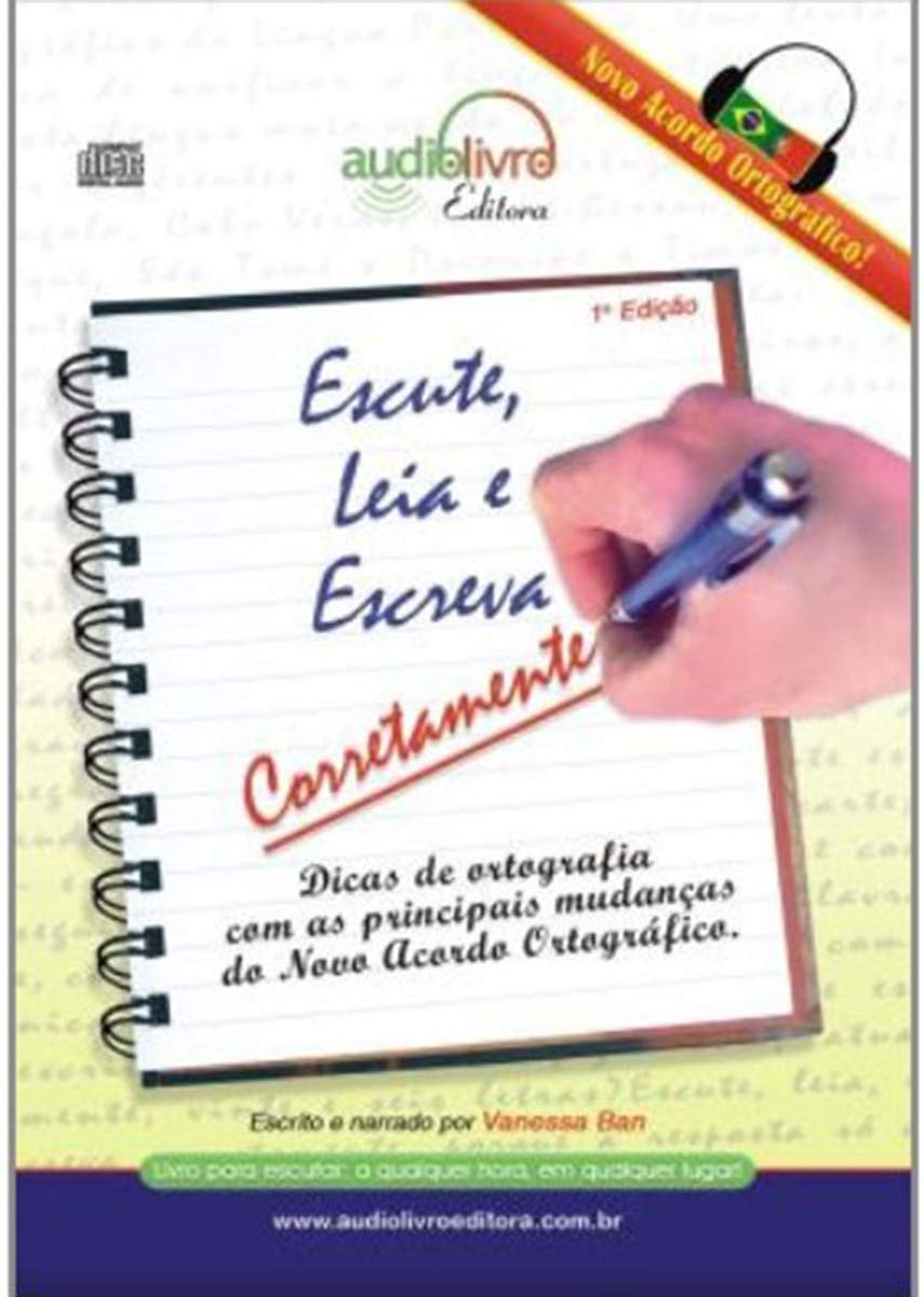 ler totalmente Escute, Leia E Escreva Corretamente! - Audiolivro