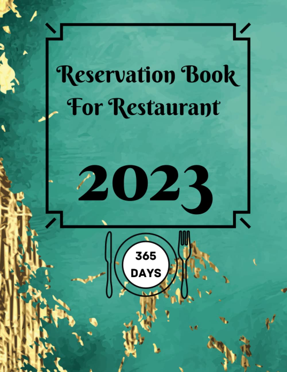 Reservation Book For Restaurant 2023: Hostess Table Log Book | Contact Pages, January - December 2023 baixar o livro de graça