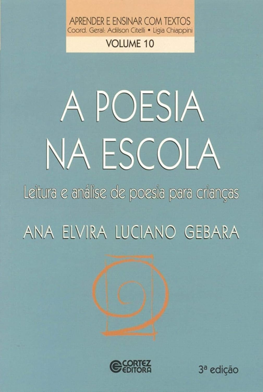 ler totalmente A poesia na escola: leitura e análise de poesia para crianças
