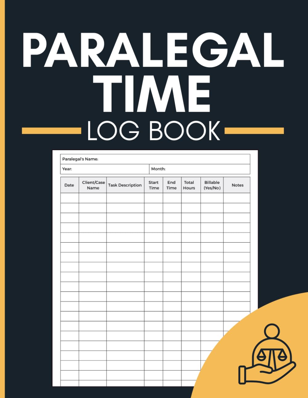 Paralegal Time Log Book: Daily Billable Hours and Case Activity Tracker with Client Details, Task Records, Work Times, and Notes for Paralegals and Legal Assistants baixar livro de graça