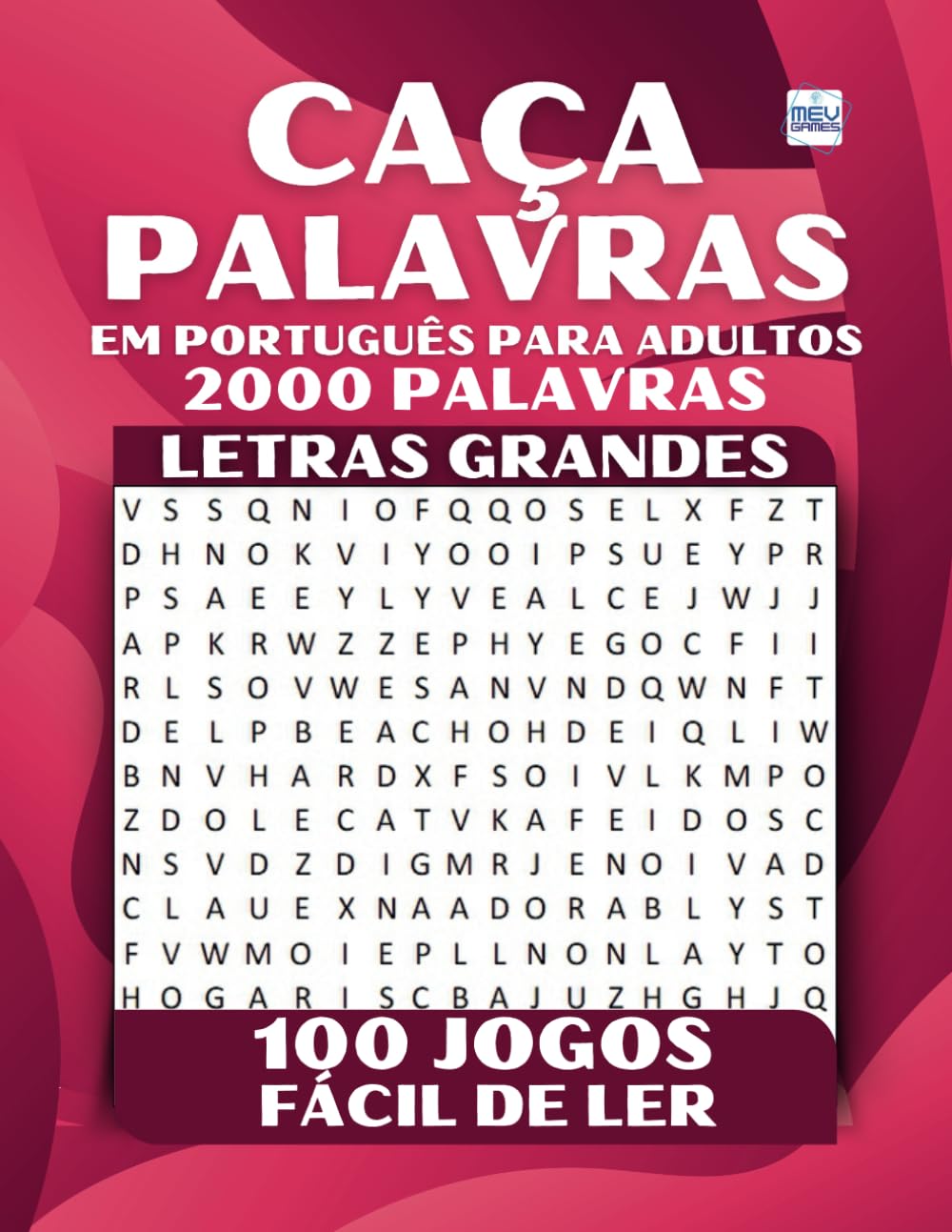 Caça Palavras Em Português Para Adultos: Portuguese Word Search For Adults Large Print – Letras Grandes | Livro em português com 100 Jogos & + de 2000... e Viagens | MEV Games (Portuguese Edition) baixar o livro de graça