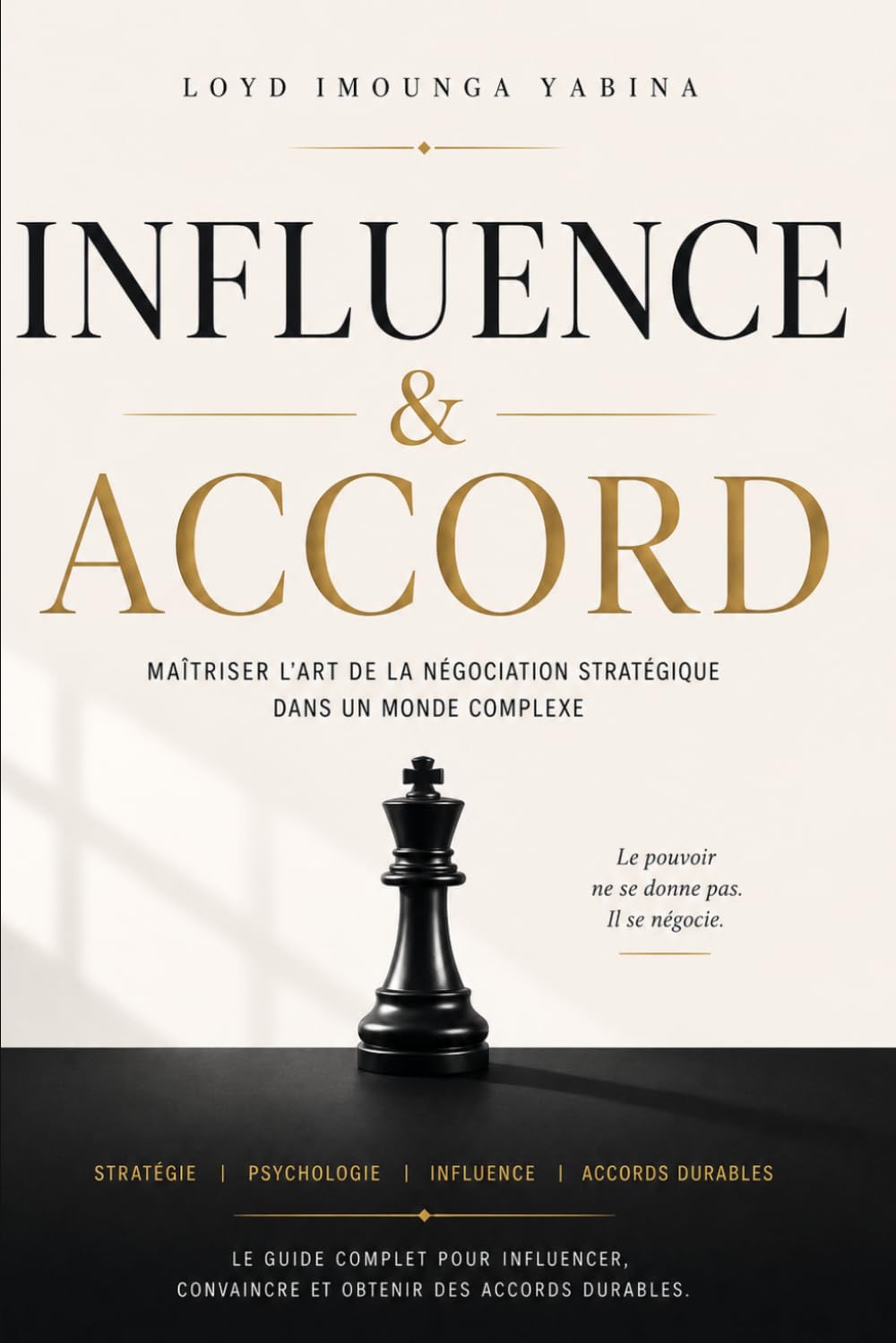 Influence & Accord: Maîtriser l'art de la négociation stratégique dans un monde complexe baixar o livro de graça