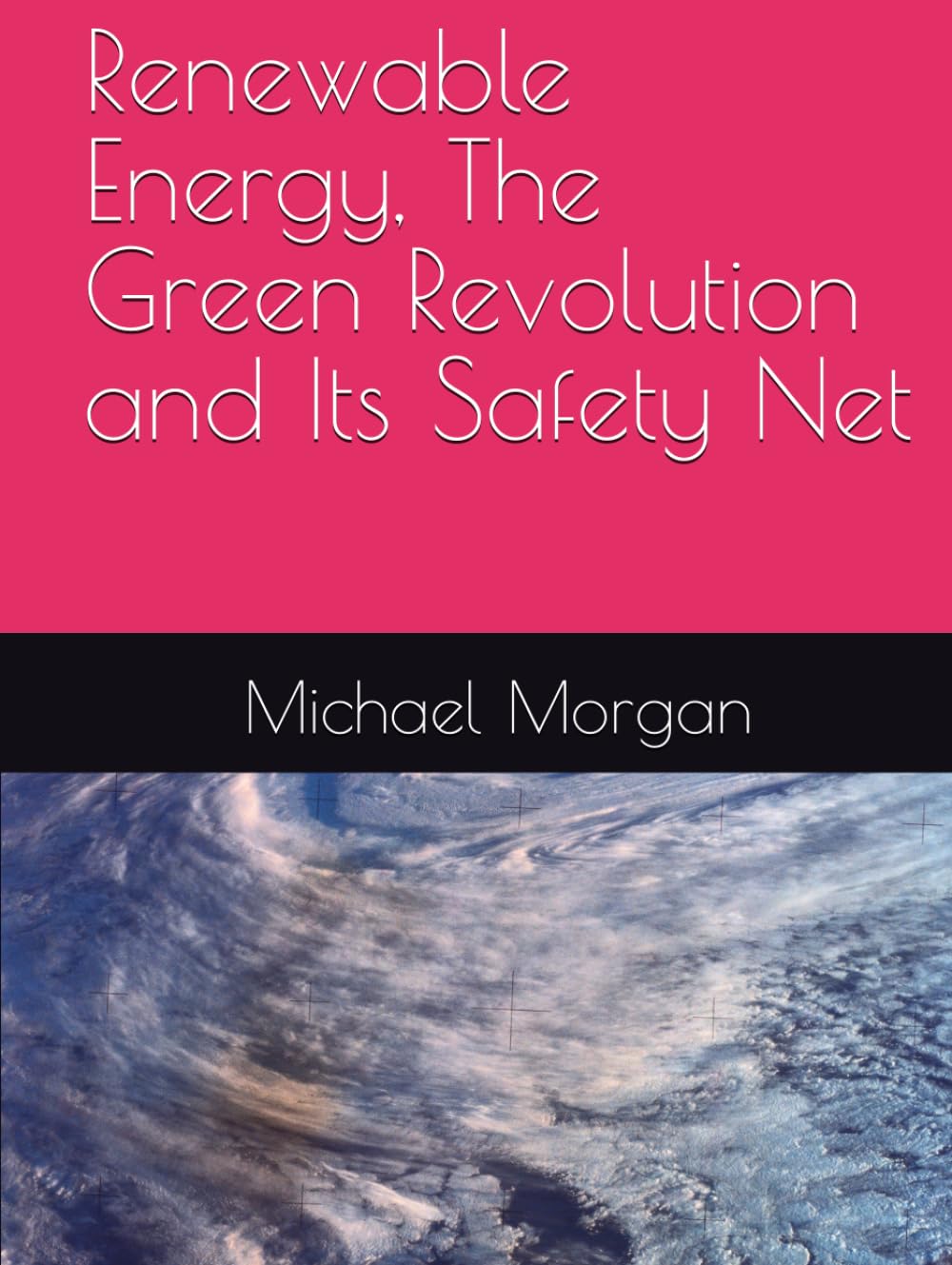 ler totalmente Renewable Energy, The Green Revolution and Its Safety Net
