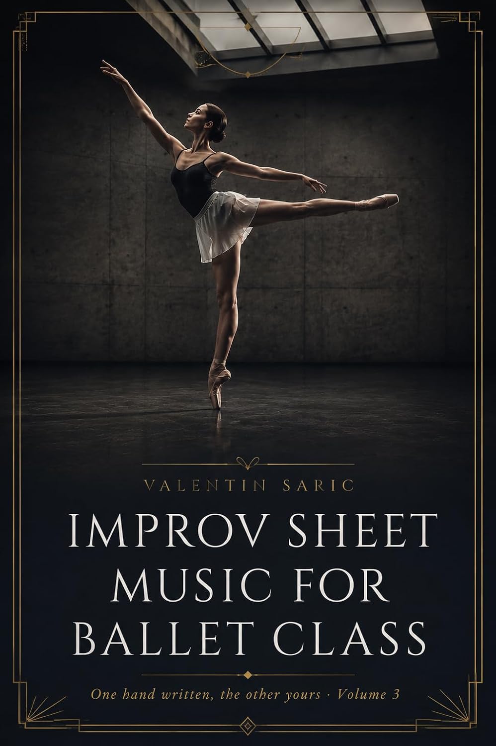 ler totalmente Improv Sheet Music for Ballet Class, Volume 3: One hand written, the other yours (English Edition)