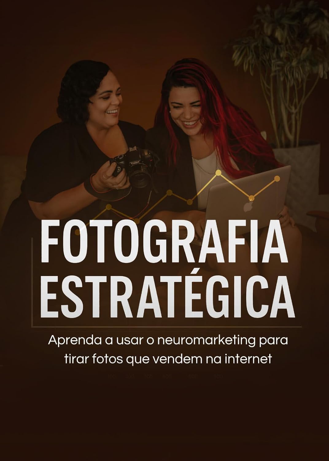 Fotografia Estratégica Usando Neuromarketing: Como usar neuromarketing para transformar sua imagem em vendas baixar livro de graça