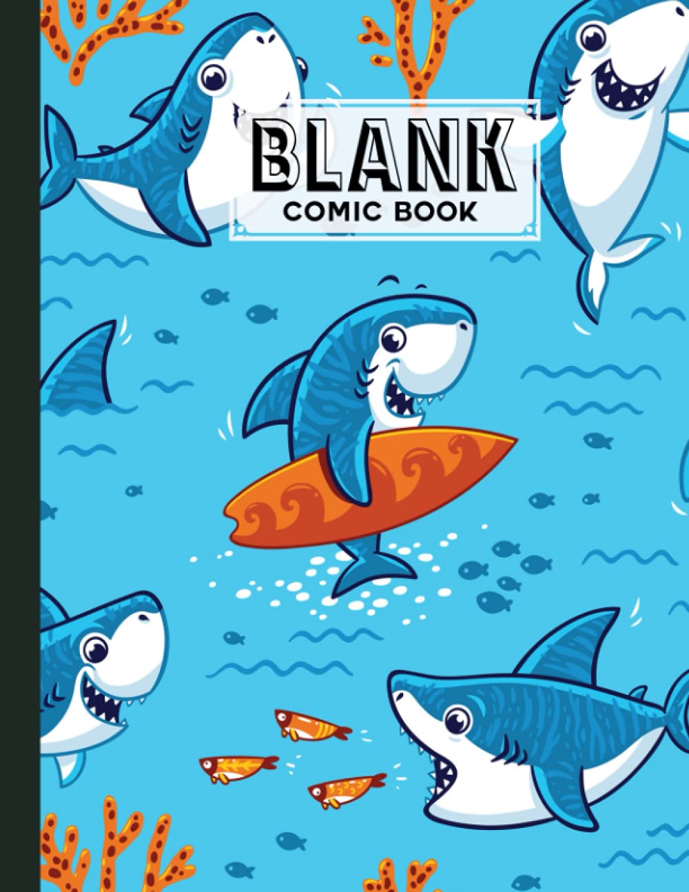 Blank Comic Book: Premium Funny Sharks Cover Blank Comic Book, Create Your Own Story, Journal, Notebook, Sketchbook for Kids and Adults, 120 Pages - Size 8.5" x 11" Notebook by Hasan Ahrens baixar livro de graça