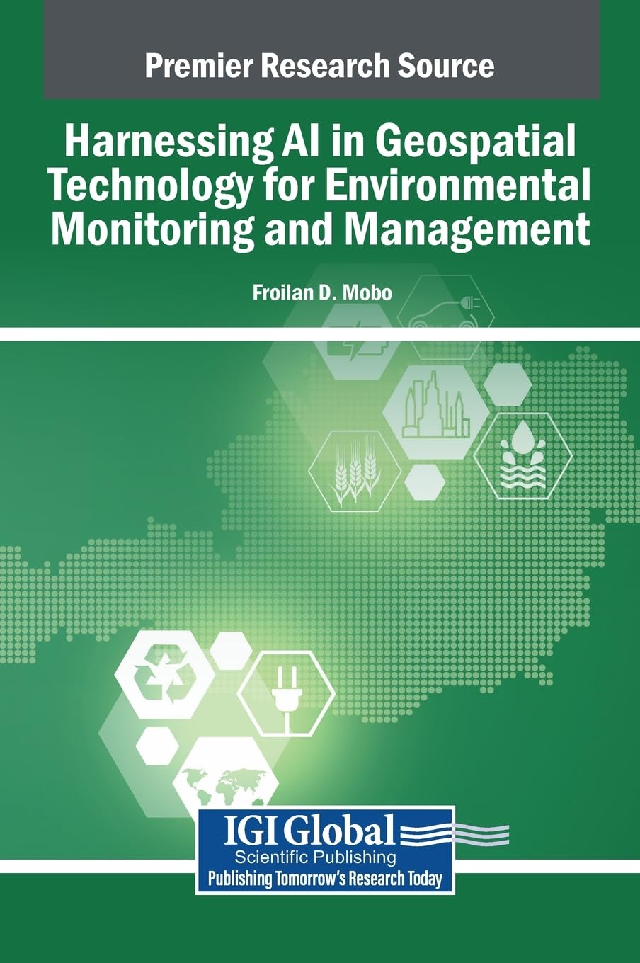 ler totalmente Harnessing AI in Geospatial Technology for Environmental Monitoring and Management
