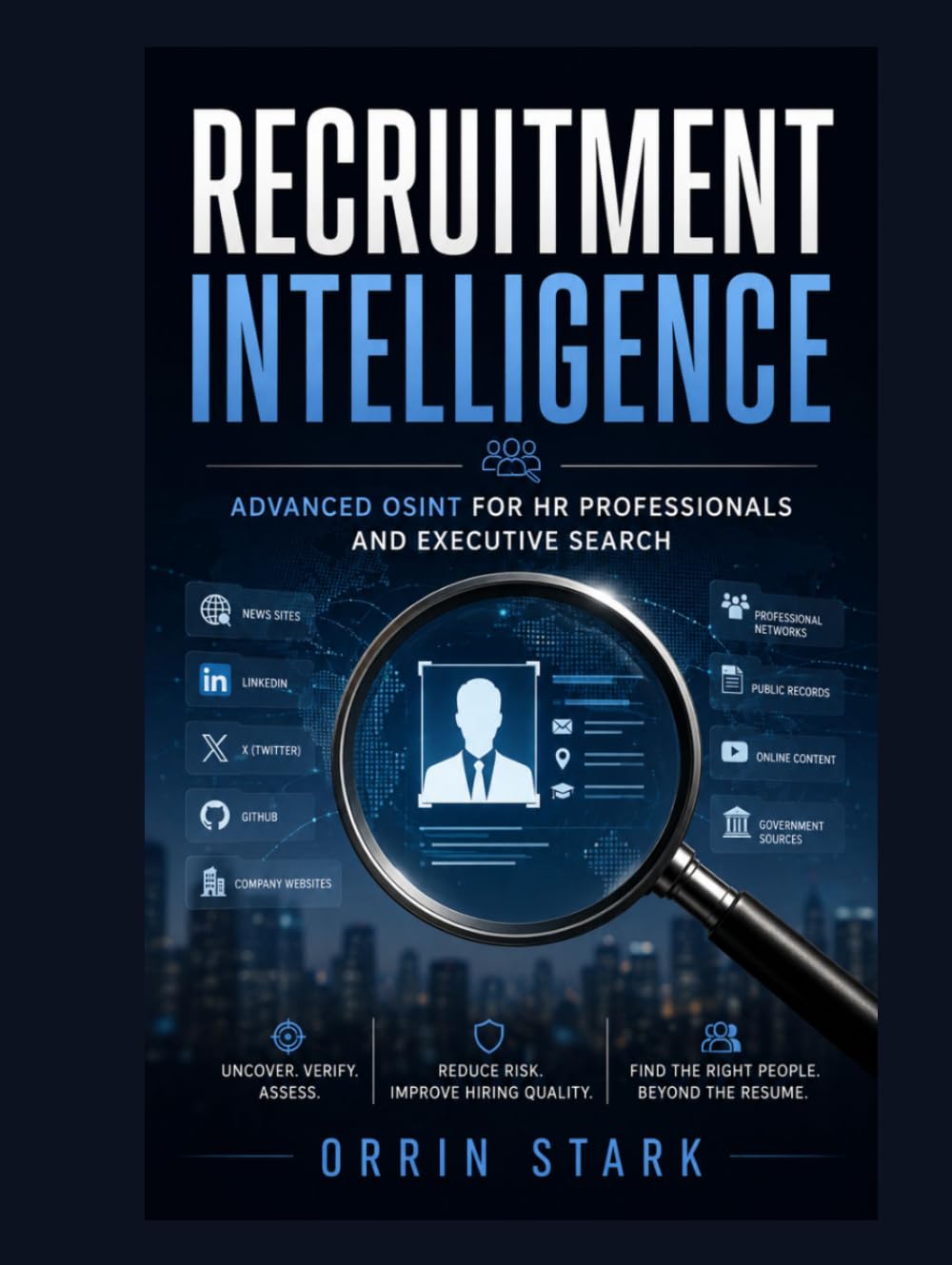 Recruitment Intelligence: Advanced OSINT for HR Professionals and Executive Search baixar o livro de graça