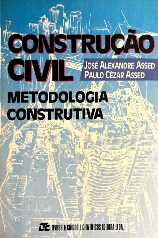 ler totalmente Construção civil - metodologia construtiva