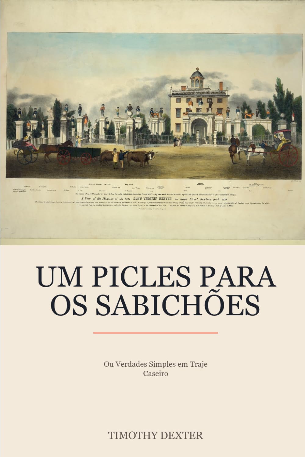 ler totalmente Um Picles para os Sabichões: Tradução integral da sátira excêntrica de 1802 (Translated) (Portuguese Edition)