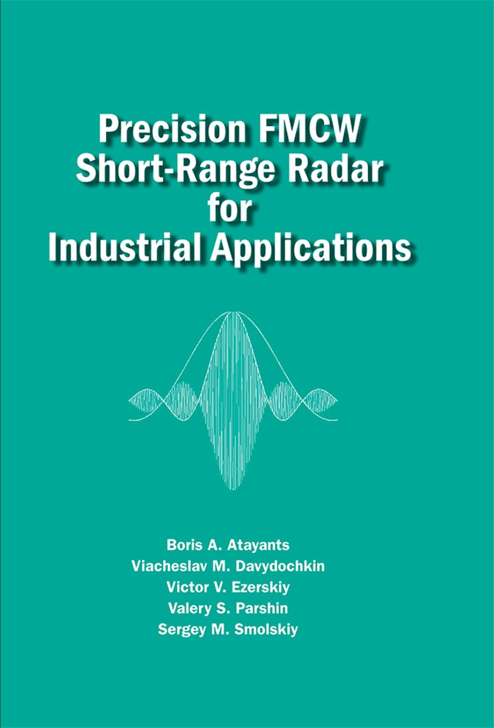 capítulo por capítulo baixar Precision FMCW Short-Range Radar for Industrial Applications (English Edition)