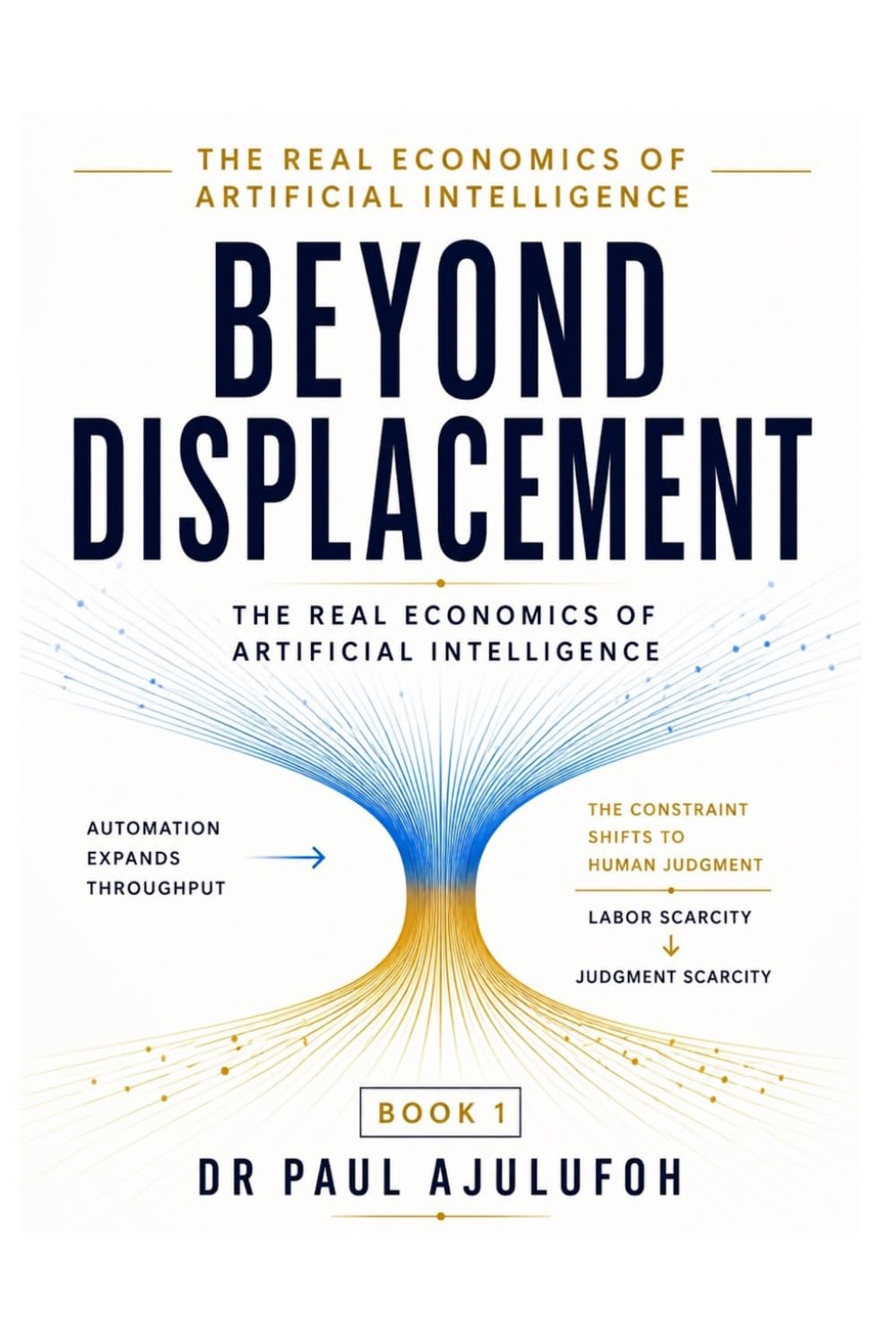 Beyond Displacement: The Real Economics of Artificial Intelligence: 1 baixar livro de graça