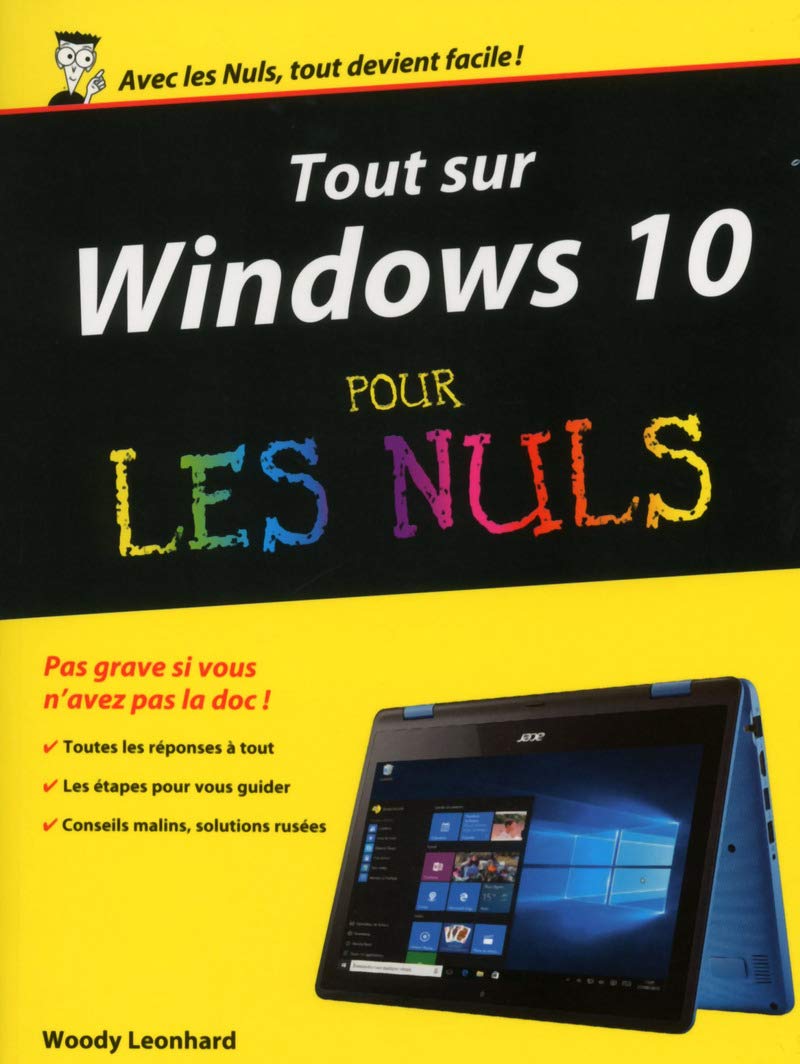 ler totalmente Tout sur Windows 10 pour les Nuls