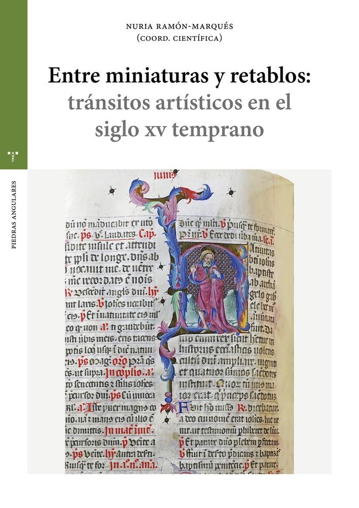 ler totalmente Entre miniaturas y retablos: tránsitos artísticos en el siglo XV temprano