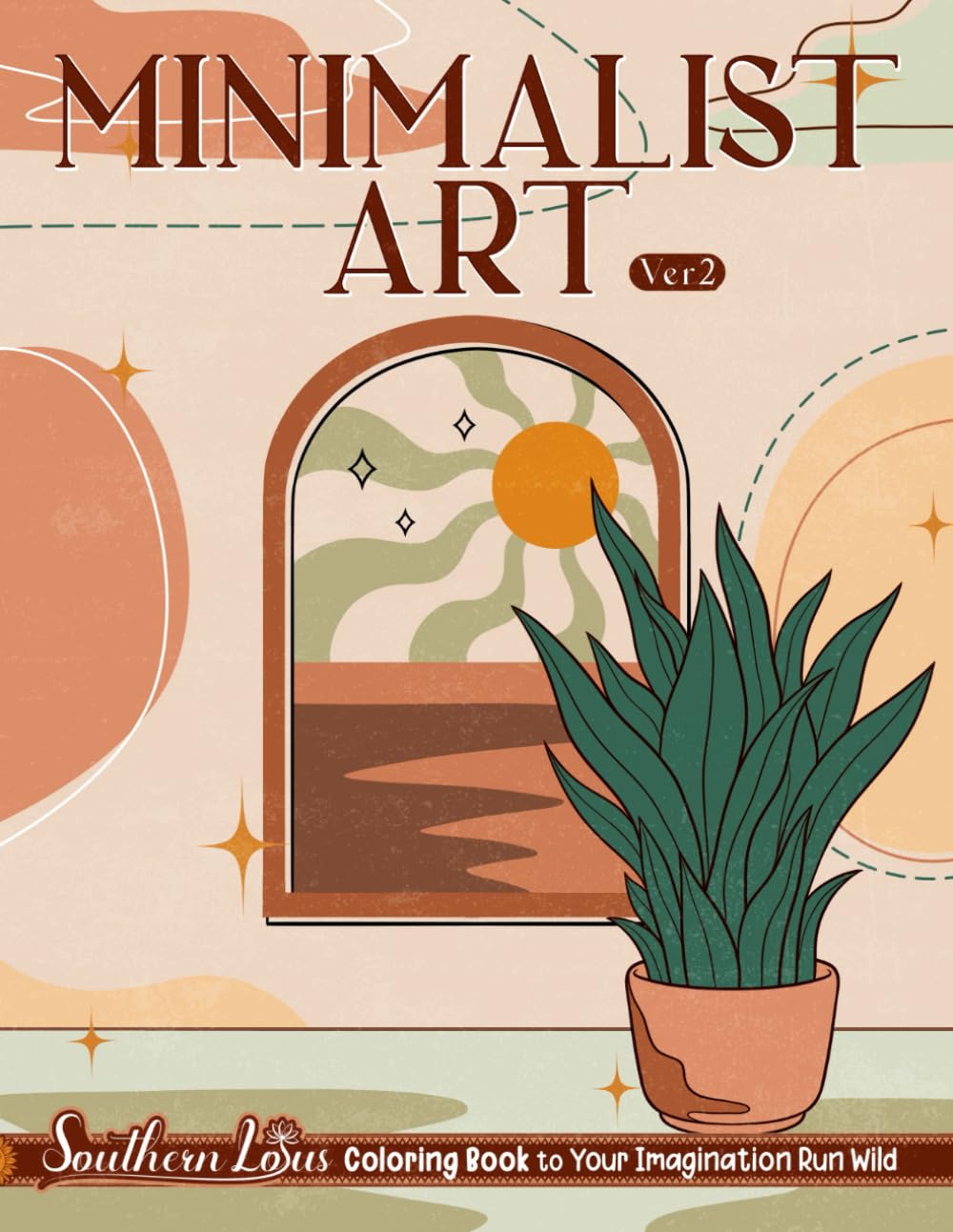 ler totalmente Minimalist Art Ver 2: Coloring Book of Simplicity, Abstract Designs, Vintage Styles, and Nature Patterns for Adults and Beginners, Minimalism Drawings to Color, Relax, and Relieve Stress