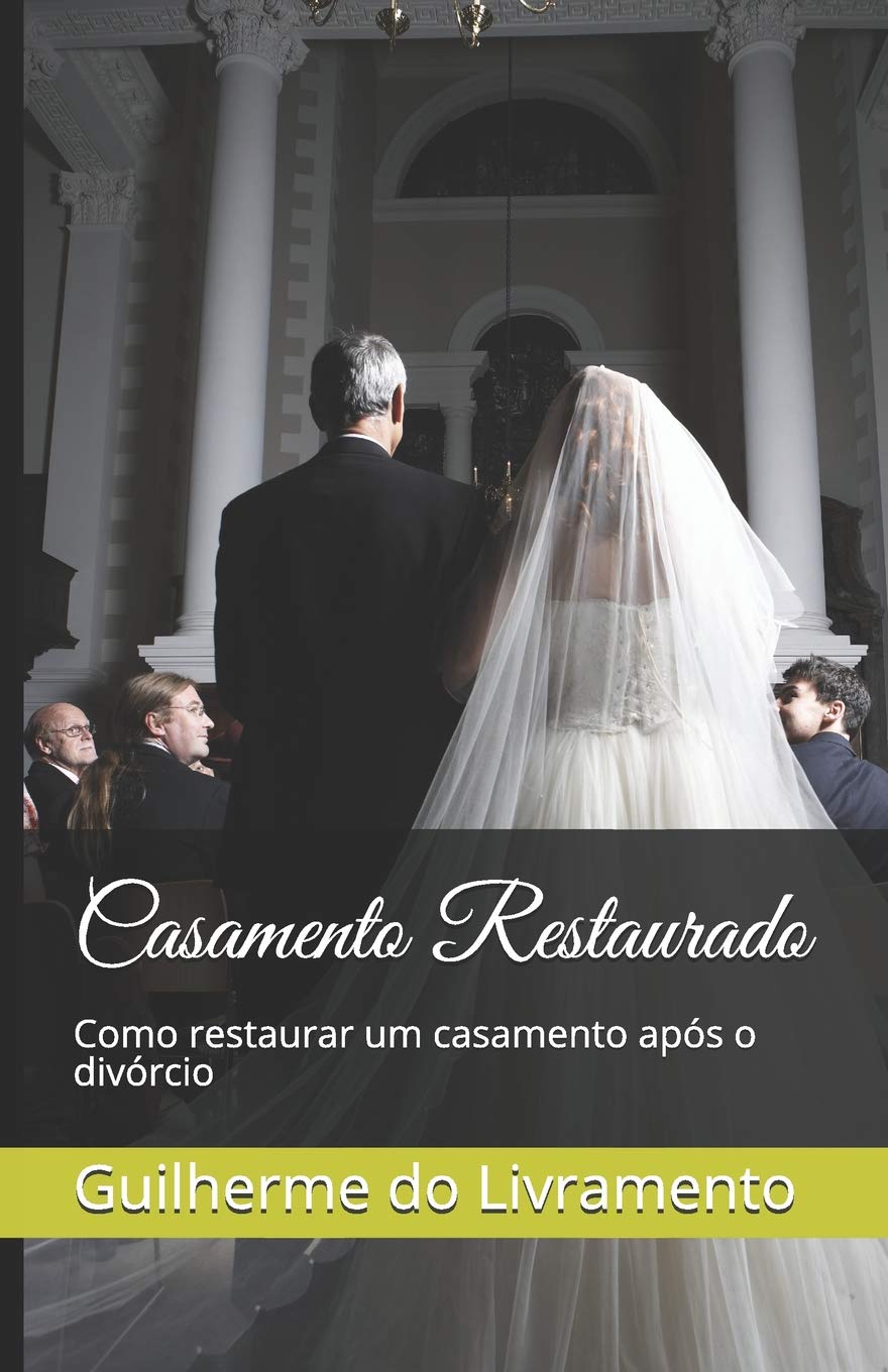 ler totalmente Casamento Restaurado: Como Restaurar Um Casamento AP