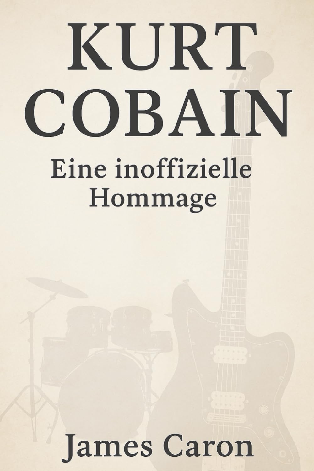 Kurt Cobain - Eine inoffizielle Hommage (German Edition) baixar o livro de graça