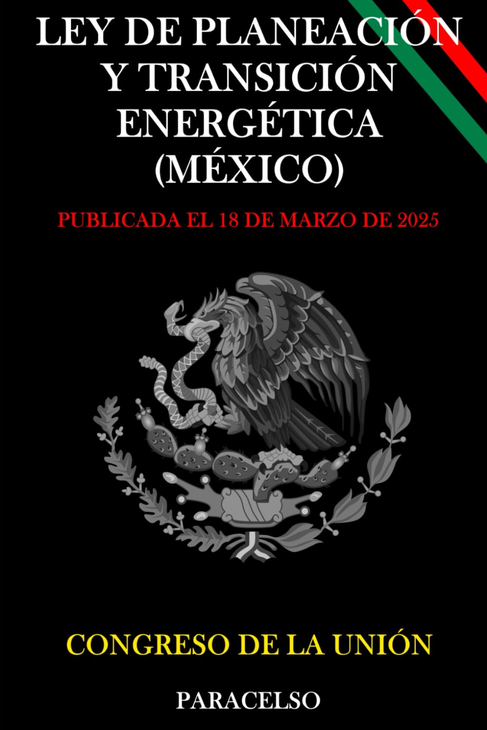 capítulo por capítulo baixar LEY DE PLANEACIÓN Y TRANSICIÓN ENERGÉTICA (MÉXICO) (Spanish Edition)