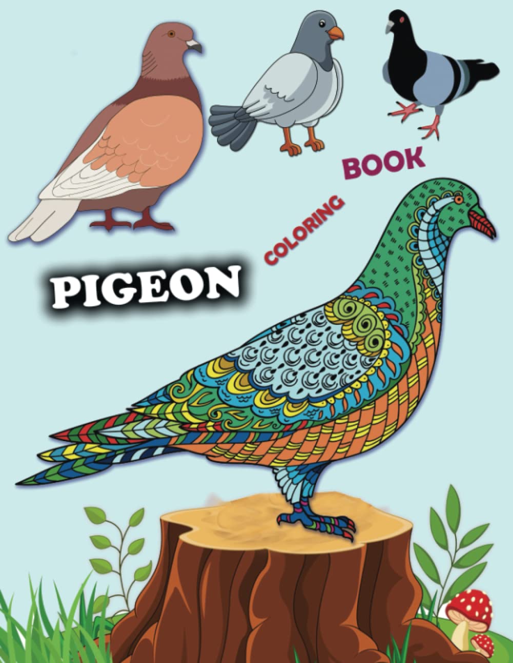 ler totalmente Pigeon Coloring Book: Amazing Pigeon Coloring Book For Adults And Teens. Awesome Coloring Book Gifts For Pigeon Lovers. Cute Birds Coloring Book For Children
