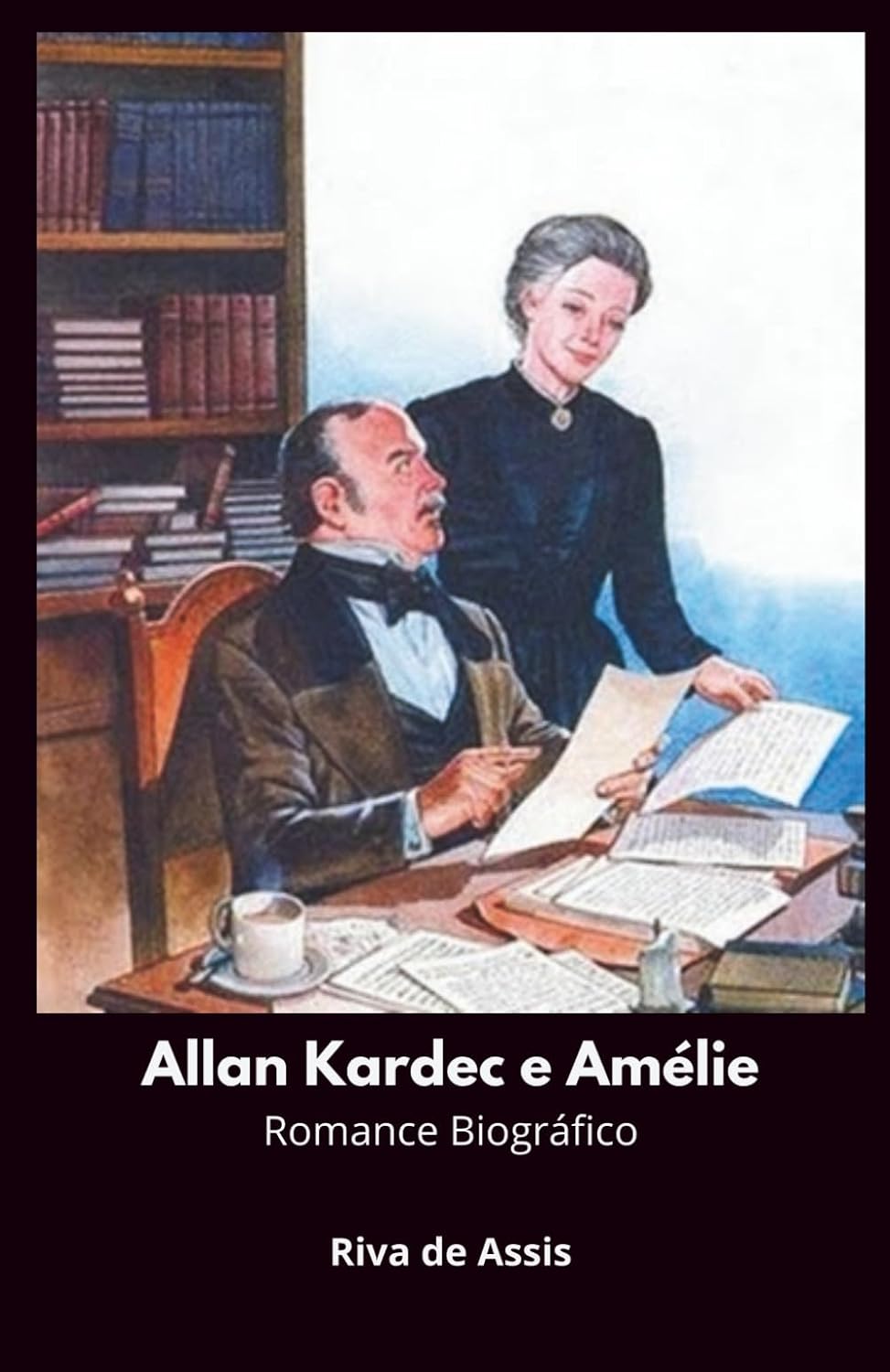 ler totalmente Allan Kardec e Amélie (Portuguese Edition)