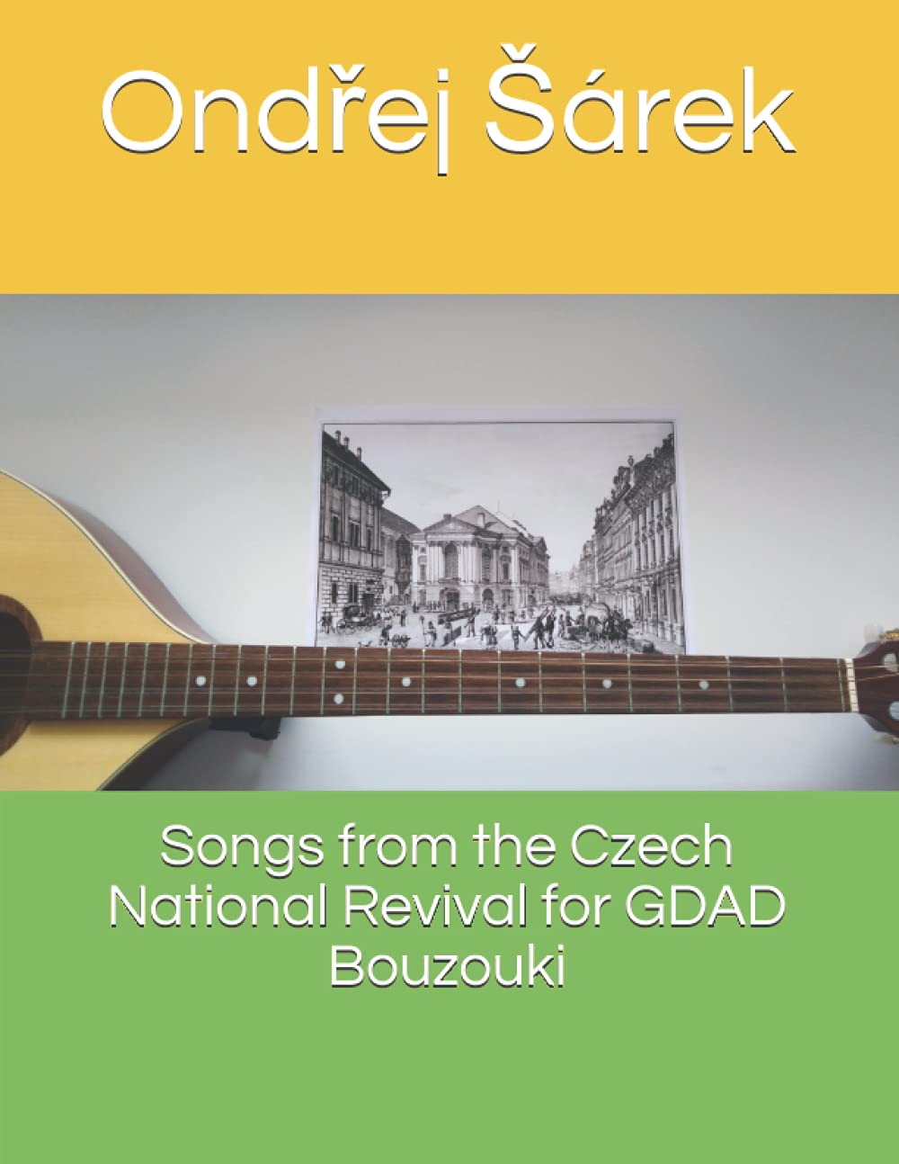 Songs from the Czech National Revival for GDAD Bouzouki